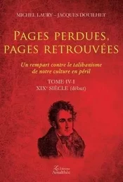 Pages perdues, pages retrouvées Tome IV-I