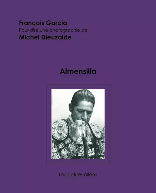 Almensilla - François Garcia - PETITES ALLEES