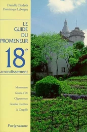 Le guide du promeneur 18ème arrondissement