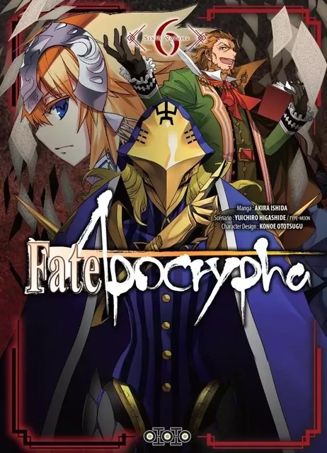 Fate/Apocrypha T06 - Yuichiro HIGASHIDE,  TYPE-MOON, Akira ISHIDA - EDITIONS OTOTO