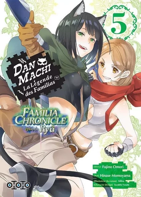 DanMachi - Familia Chronicle : Episode Ryû T05 - Hinase Momoyama - EDITIONS OTOTO