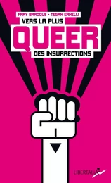 Vers la plus queer des insurrections