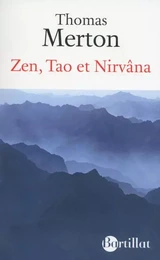 Zen, tao et nirvâna