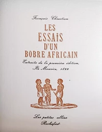 Les essais d'un bobre africain