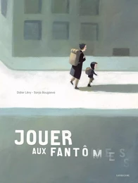 Jouer aux fantômes