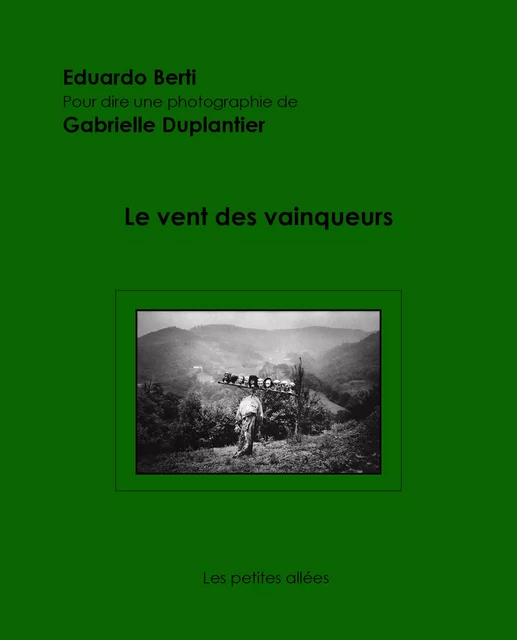 Le vent des vainqueurs - Eduardo Beti, Gabrielle DUPLANTIER - PETITES ALLEES