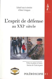 L'ESPRIT DE DÉFENSE AU XXIe SIECLE