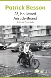 28, boulevard Arisitide-Briand, suivi de Tour Jade