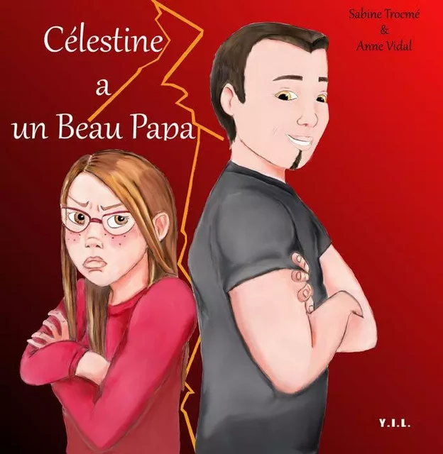 Célestine a un beau Papa - S. Trocmé & A. Vidal - YIL