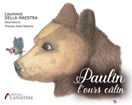 Paulin l'ours câlin