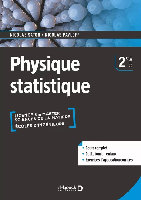 Physique statistique - Nicolas Sator, Nicolas Pavloff - DE BOECK SUP