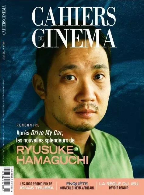 Cahiers du cinéma n°786 : Après Drive My Car, les nouvelles splendeurs de Ryusuke Hamaguchi - avril 2022 -  Collectif - CAHIERS CINEMA