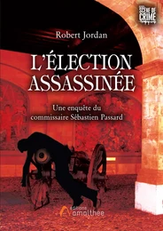 L'élection assassinée