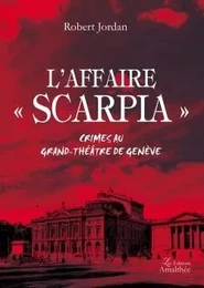 L'affaire "Scarpia"