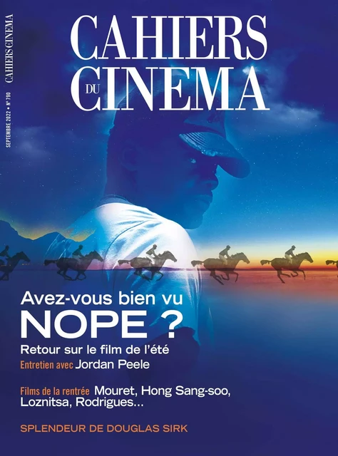 Cahiers du cinéma n°790 : Avez-vous bien vu Nope ? - sept 2022 -  Collectif - CAHIERS CINEMA