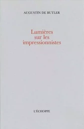 Lumieres sur les Impressionnistes