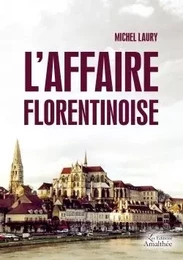 L'Affaire florentinoise