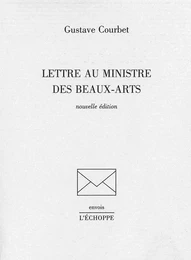 Lettre au Ministre des Beaux-Arts