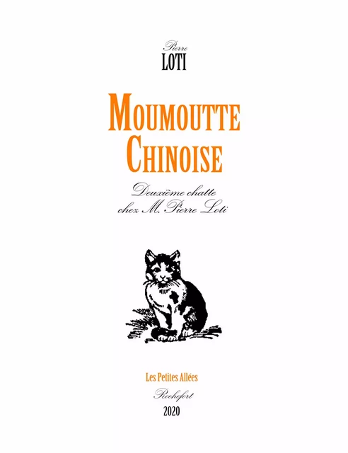 Moumoutte Chinoise - Pierre Loti - PETITES ALLEES