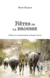 Bêtes de la brousse