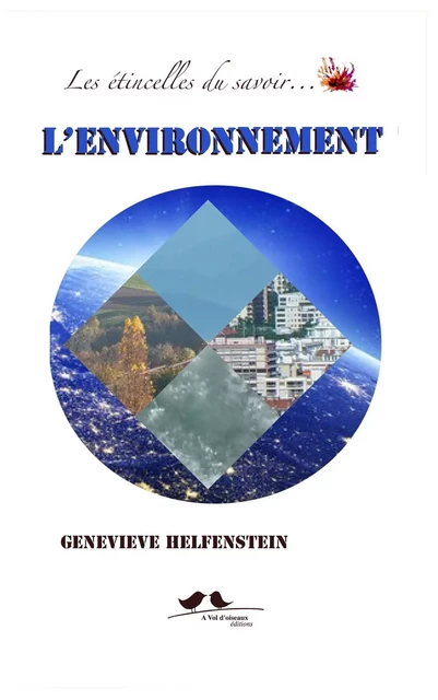 L'environnement - Geneviève Helfenstein - VOL OISEAUX