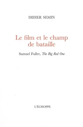 Le Film et le Champ de Bataille