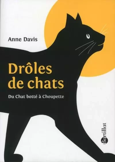 Drôles de chats - Anne Davis - Bartillat