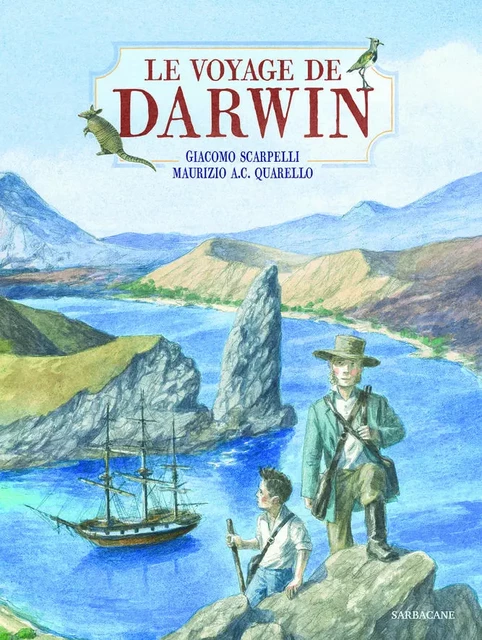 Le Voyage de Darwin - Giacomo Scarpelli - SARBACANE