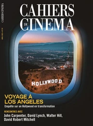 Cahiers du cinéma n°797 : Voyage à Los Angeles - Avril 2023