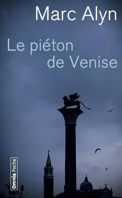 Le Piéton de Venise - Marc Alyn - Bartillat