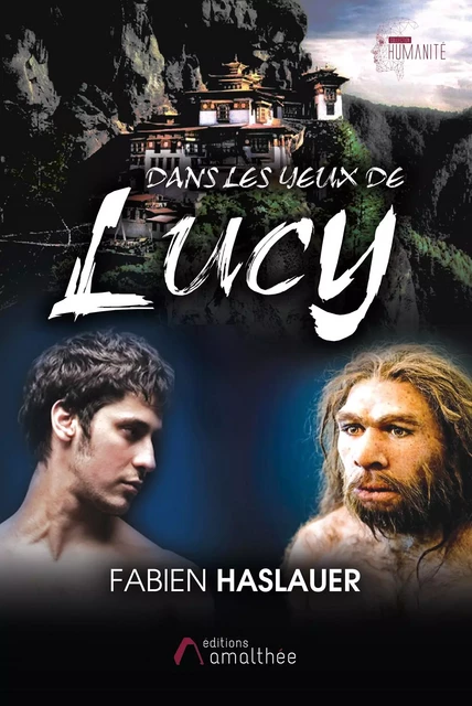 Dans les yeux de Lucy - Fabien Haslauer - AMALTHEE