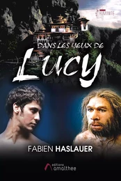 Dans les yeux de Lucy