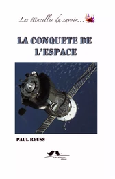 La conquête de l'espace