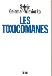 Les Toxicomanes