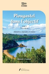 Plougastel dans l'objectif