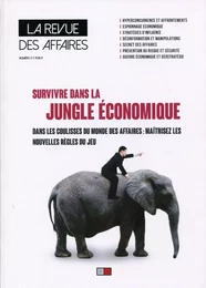 Survivre dans la jungle économique