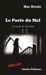 Le Pacte du Mal