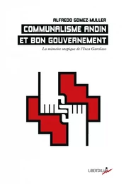 Communalisme andin et bon gouvernement - La mémoire utopique