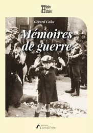 Mémoires de guerre