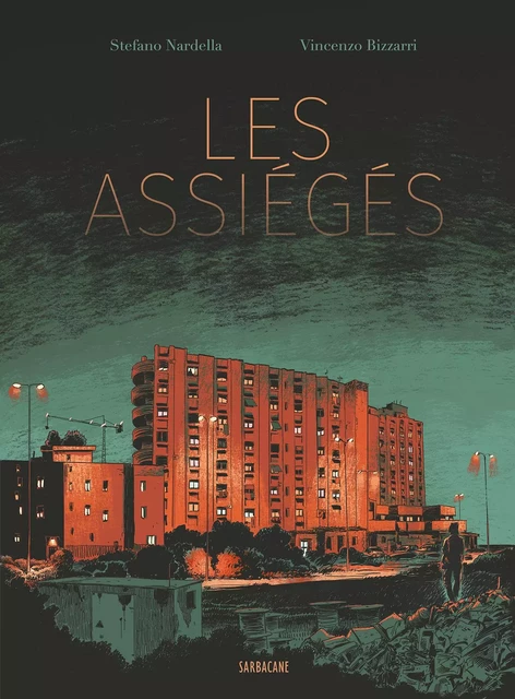 Les Assiégés -  - SARBACANE