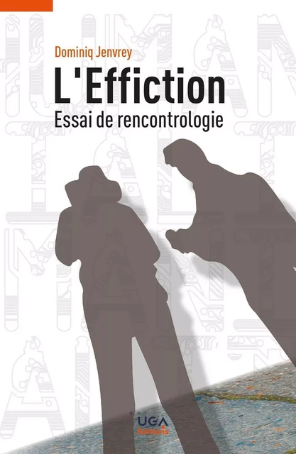 L'Effiction - Dominiq Jenvrey - UGA EDITIONS