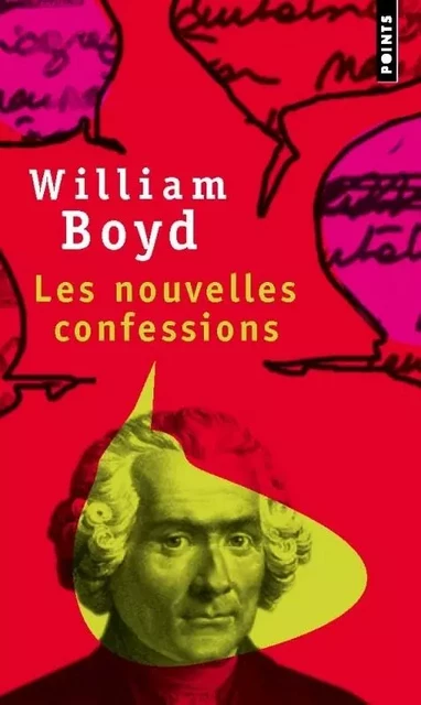 Points Les Nouvelles confessions - William Boyd - POINTS EDITIONS