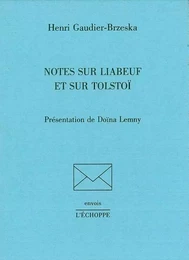 Notes sur Liabeuf et sur Tolstoi