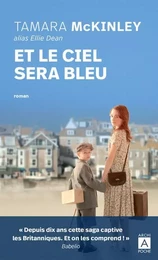 Et Le ciel sera bleu