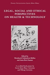 Legal, Social and Ethical Perspectives on Health & Technology