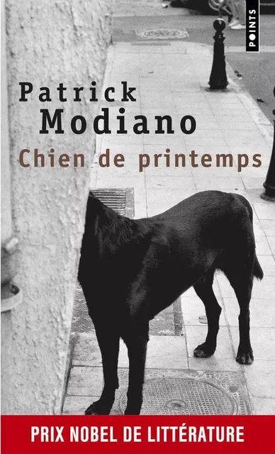 Chien de printemps - Patrick Modiano - POINTS EDITIONS