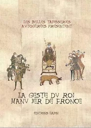 Geste du roi Manu Ier de Fronce (La)