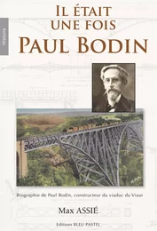 Il était une fois PAUL BODIN