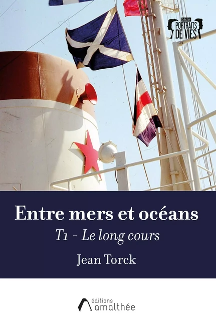 Entre mers et océans T1 - Jean Torck - AMALTHEE