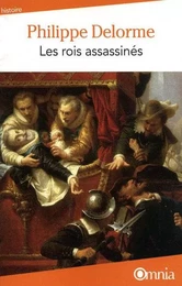 Les rois assassinés